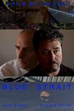 Watch Blue Strait Zmovies