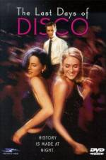 Watch The Last Days of Disco Zmovies
