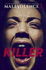 Watch Malevolence 3: Killer Zmovies
