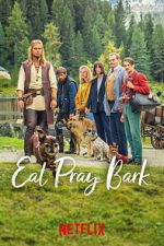 Watch Eat Pray Bark Zmovies