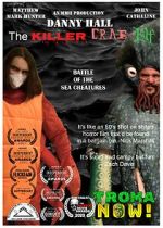 Watch Danny Hall the Killer Crab Elf Zmovies