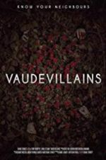 Watch Vaudevillains Zmovies