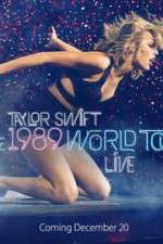 Watch Taylor Swift: The 1989 World Tour Live Zmovies