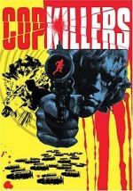 Watch Cop Killers Zmovies