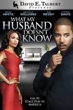Watch What My Husband Doesn't Know Zmovies