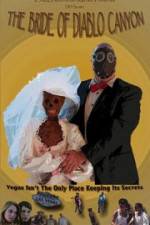 Watch The Bride of Diablo Canyon Zmovies