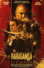 Watch Karaganda: Red Mafia Zmovies