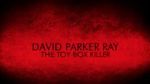 Watch David Parker Ray: The Toy Box Killer Zmovies