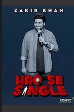 Watch Zakir Khan: Haq Se Single Zmovies