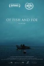 Watch Of Fish and Foe Zmovies
