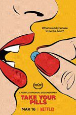 Watch Take Your Pills Zmovies