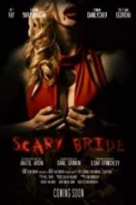 Watch Scary Bride Zmovies