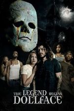 Watch The Legend Begins: Doll-Face Zmovies