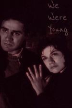 Watch We Were Young Zmovies