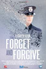 Watch Forget and Forgive Zmovies
