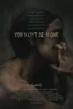 Watch You Won't Be Alone Zmovies
