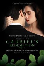 Watch Gabriel\'s Redemption: Part One Zmovies