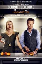 Watch The Gourmet Detective: A Healthy Place to Die Zmovies