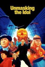 Watch Unmasking the Idol Zmovies
