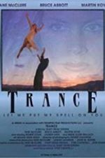 Watch Trance Zmovies