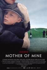 Watch Mother of Mine Zmovies