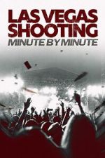 Watch Las Vegas Shooting: Minute by Minute Zmovies