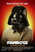 Watch Fanboys Zmovies