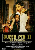 Watch QueenPin II: The Restoration Zmovies