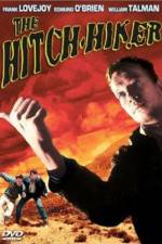 Watch The Hitch-Hiker Zmovies