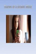Watch Diaries of a Broken Mind Zmovies