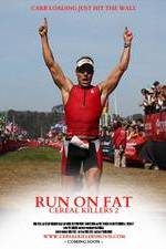 Watch Run on Fat: Cereal Killers 2 Zmovies