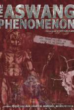 Watch The Aswang Phenomenon Zmovies
