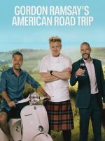 Watch Gordon Ramsay’s American Road Trip Zmovies