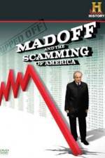 Watch Ripped Off Madoff and the Scamming of America Zmovies