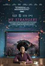 Watch We Strangers Zmovies