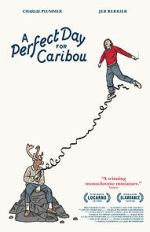 Watch A Perfect Day for Caribou Zmovies