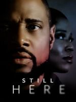 Watch Still Here Zmovies