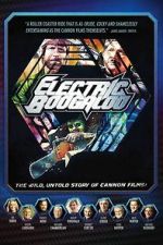 Watch Electric Boogaloo: The Wild, Untold Story of Cannon Films Zmovies