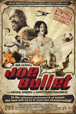 Watch Joe Bullet Zmovies