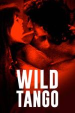 Watch Wild Tango Zmovies