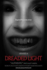 Watch Dreaded Light Zmovies