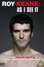 Watch Roy Keane As I See It Zmovies