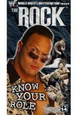 Watch WWE The Rock  Know Your Role Zmovies