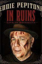 Watch Eddie Pepitone: In Ruins Zmovies