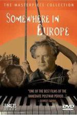 Watch Somewhere in Europe Zmovies