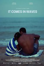 Watch It Comes in Waves Zmovies