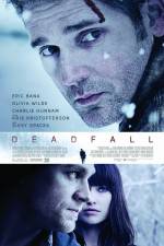Watch Deadfall Zmovies