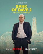 Watch Bank of Dave 2 : The Loan Ranger Zmovies
