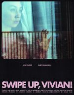 Watch Swipe Up, Vivian! (Short 2020) Zmovies