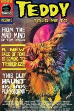 Watch Teddy Told Me To Zmovies
